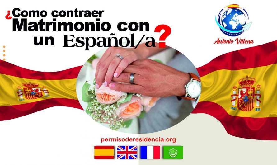 Como contraer matrimonio con un Español o Española