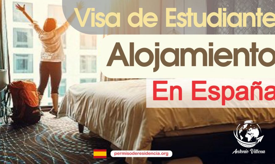 visado de estudiante con alojamiento