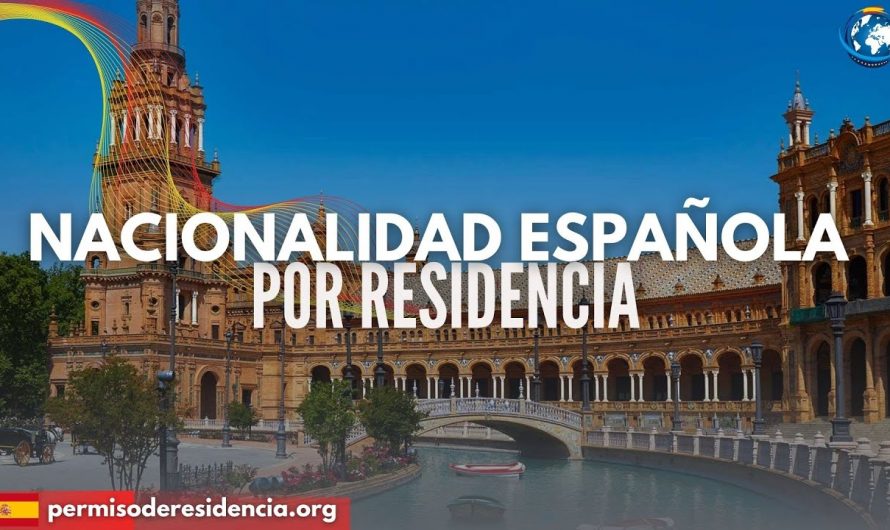 Nacionalidad Española por residencia