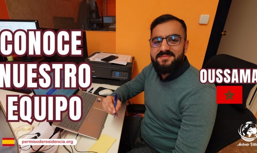 🎥 CONOCE A NUESTRO EQUIPO: OUSSAMA 🇲🇦 | Residencia en España con el despacho de Antonio Villena 🇪🇸