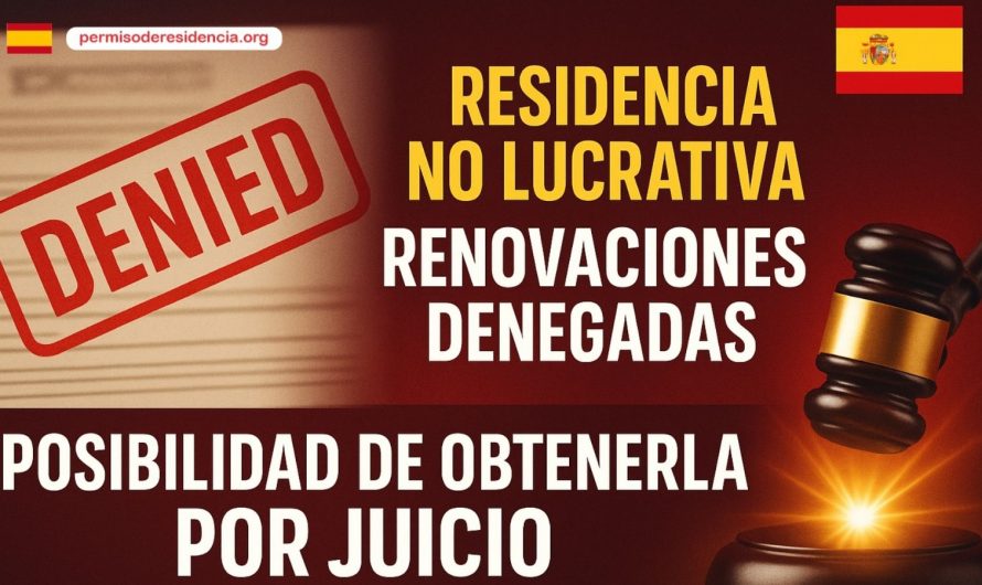 📢 RESIDENCIA NO LUCRATIVA ⚠️ RENOVACIONES DENEGADAS ❌ ⚖️ POSIBILIDAD DE OBTENERLA POR JUICIO👩‍⚖️
