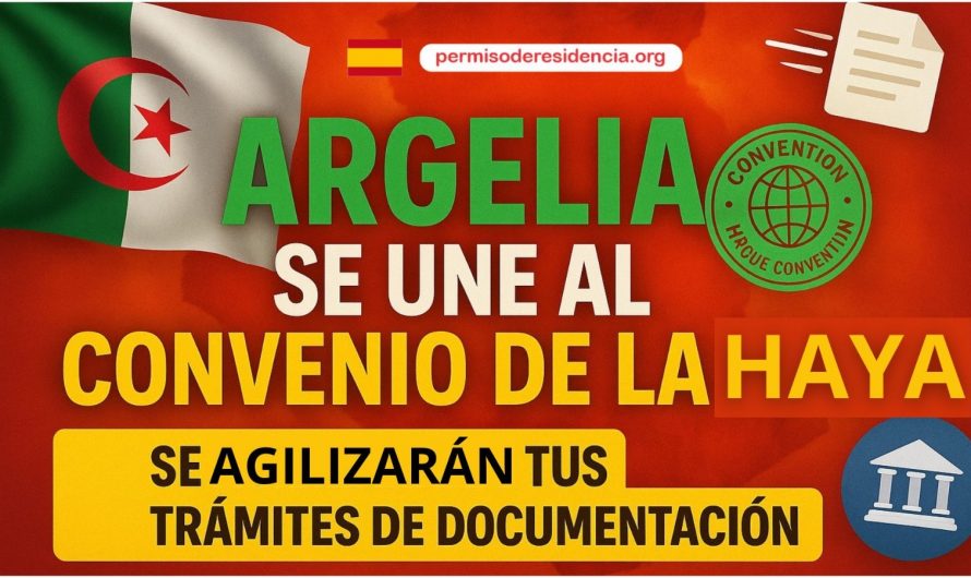 🔥 ¡Argelia se une al Convenio de La Haya! 📄 Se agilizarán tus trámites de documentación