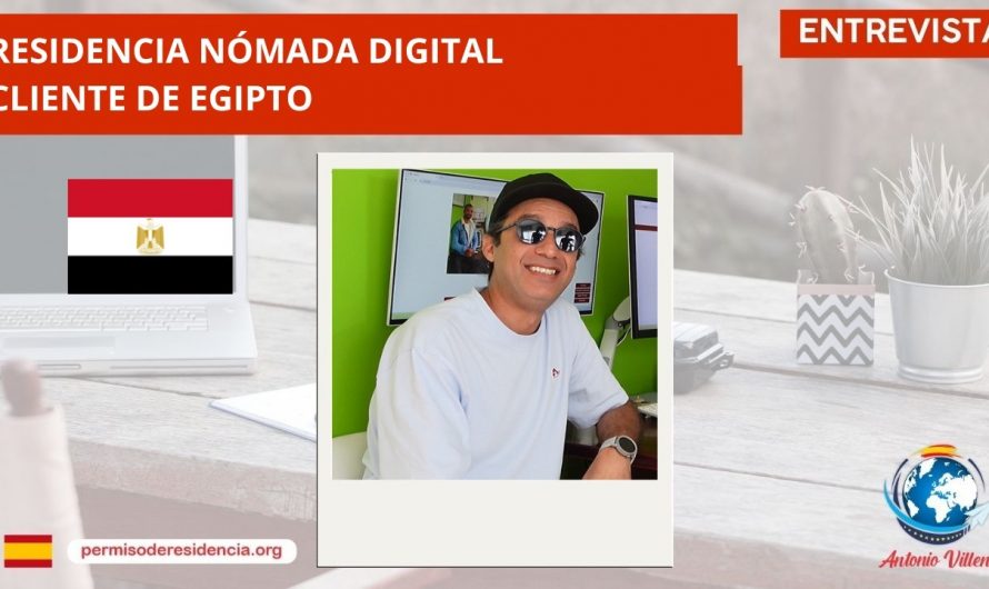👉 RESIDENCIA NÓMADA DIGITAL 🌍💻👉 CLIENTE DE EGIPTO 🇪🇬
