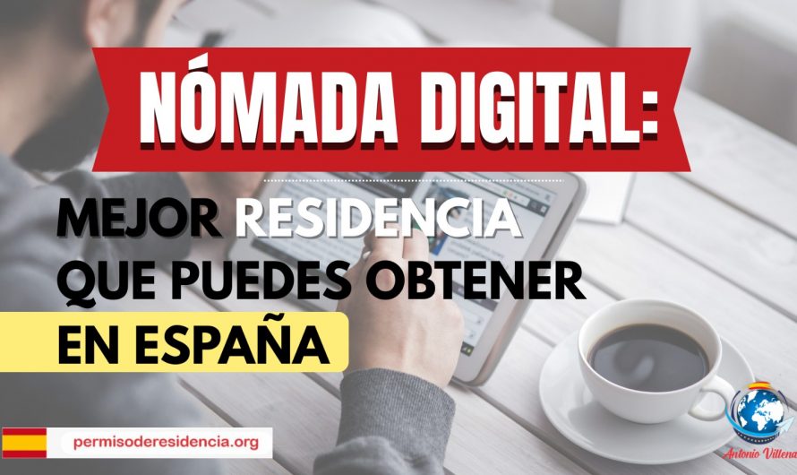 👉 Nómada Digital 🌍💻: La mejor residencia que puedes obtener en España 🇪🇸✨